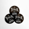 Sticker rond 5,7 cm Putain les gens